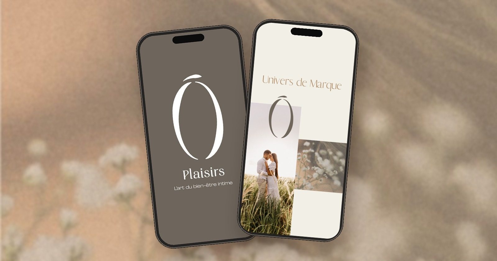Deux téléphones affichant le logo Ô Plaisirs et sa planche d'univers de marque, sur un fond de gypsophile
